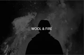 Silhouette of a person against a smoky, fiery background with the text 'WOOL & FIRE'.